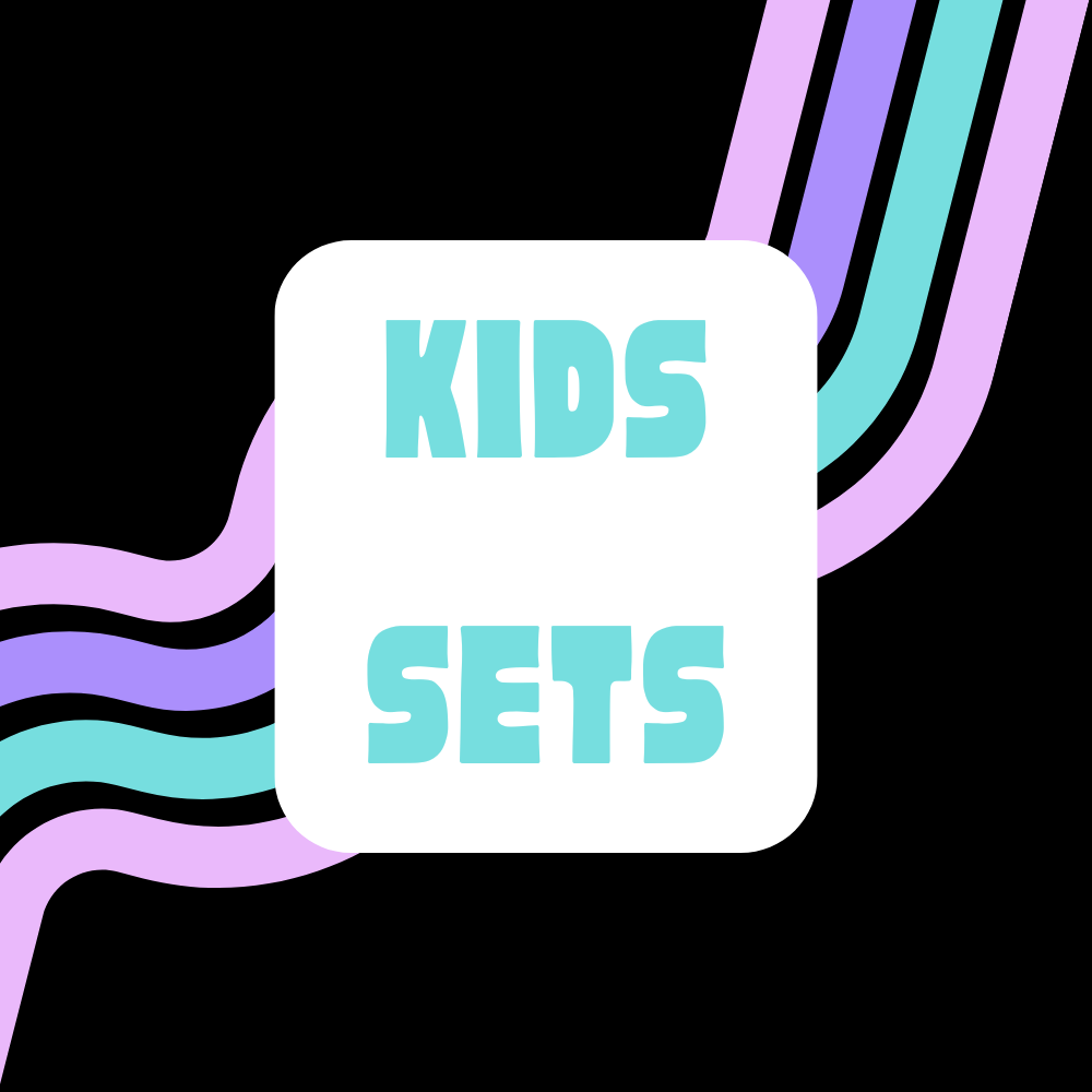 Kid's Sets
