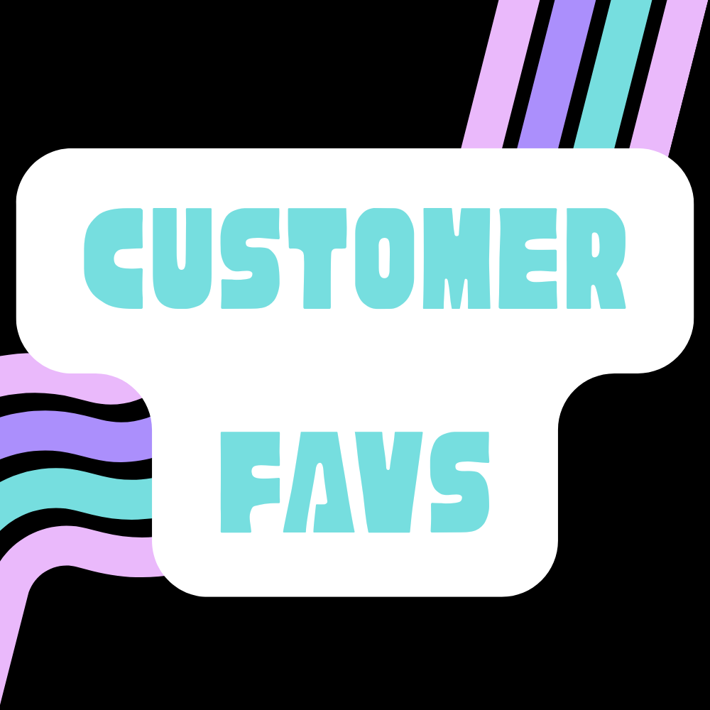 CUSTOMER FAVS