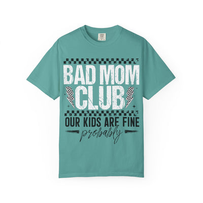 "Bad Mom Club: Our Kids Are Fine (Probably)" Graphic Tee